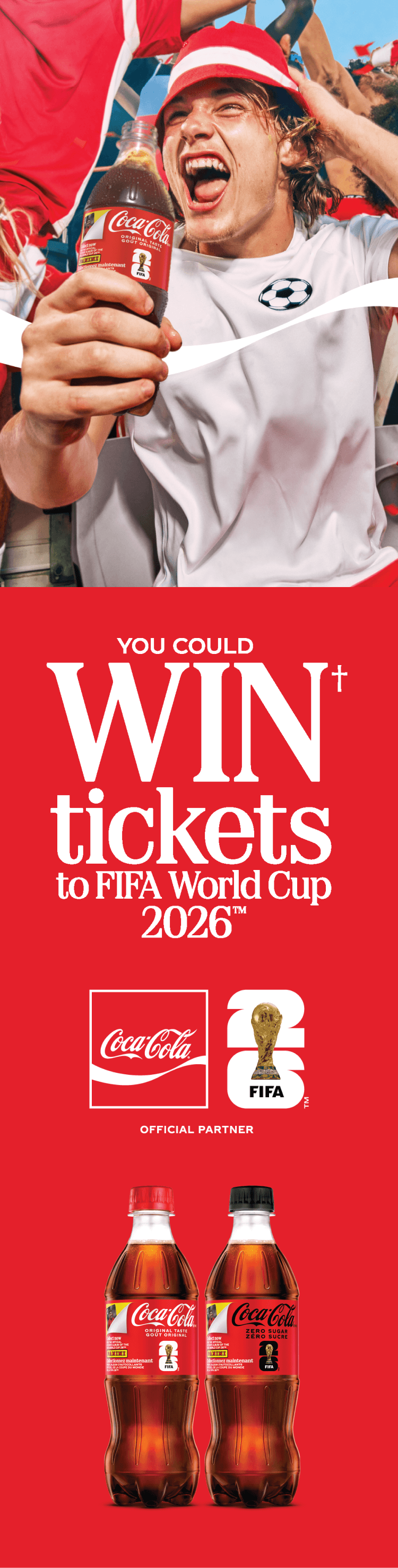 You Could Win† tickets to FIFA World Cup 26™
